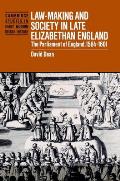 Law-Making and Society in Late Elizabethan England: The Parliament of England, 1584-1601