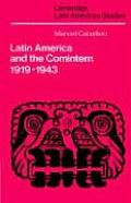 Latin America and the Comintern, 1919-1943