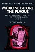 Medicine Before the Plague: Practitioners and Their Patients in the Crown of Aragon, 1285-1345