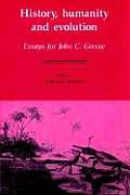 History, Humanity and Evolution: Essays for John C. Greene