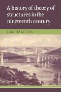 A History of the Theory of Structures in the Nineteenth Century