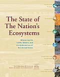 State of the Nations Ecosystems Measuring the Lands Waters & Living Resources of the United States