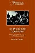 The Politics of Community: Migration and Politics in Antebellum Ohio
