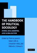 The Handbook of Political Sociology: States, Civil Societies, and Globalization