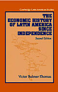 Economic History of Latin America Since Independence
