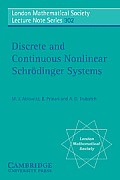 Discrete and Continuous Nonlinear Schr?dinger Systems