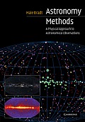 Astronomy Methods A Physical Approach to Astronomical Observations