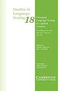 European Language Testing in a Global Context: Proceedings of the Alte Barcelona Conference July 2001