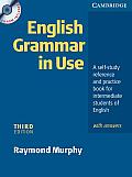 English Grammar in Use A Self Study Reference & Practice Book for Intermediate Students of English with Answers with CDROM 3rd Edition