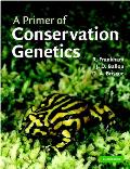 A Primer of Conservation Genetics