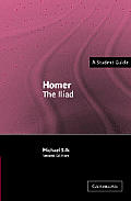 Homer the Iliad a Student Guide 2nd edition
