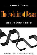 Evolution of Reason Logic as a Branch of Biology