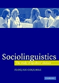Sociolinguistics The Study of Speakers Choices