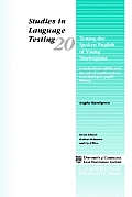 Testing the Spoken English of Young Norwegians: A Study of Test Validity and the Role of Smallwords in Contributing to Pupils' Fluency