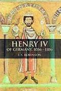 Henry IV of Germany 1056 1106