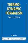 Thermodynamic Formalism: The Mathematical Structure of Equilibrium Statistical Mechanics