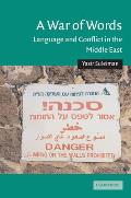 A War of Words: Language and Conflict in the Middle East