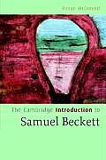 The Cambridge Introduction to Samuel Beckett