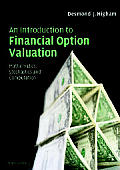 An Introduction to Financial Option Valuation: Mathematics, Stochastics and Computation