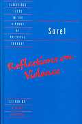 Sorel: Reflections on Violence