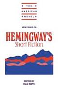 New Essays On Hemingways Short Fiction