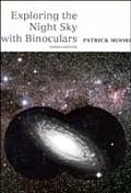 Exploring The Night Sky With Binocul 3rd Edition