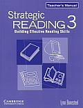 Strategic Reading 3 Teachers Manual Building Effective Reading Skills