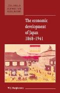 The Economic Development of Japan 1868-1941