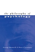 The Philosophy of Psychology