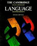 Cambridge Encyclopedia Of Language 2nd Edition