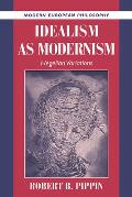 Idealism as Modernism: Hegelian Variations