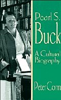 Pearl S Buck A Cultural Biography