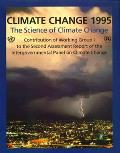 Climate Change 1995 The Science of Climate Change Contribution of Working Group I to the Second Assessment Report of the Intergovernmental Panel on