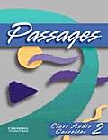 Passages Class Audio Cassettes 2 An Upper Level Multi Skills Course