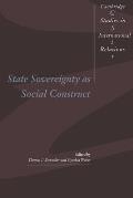 State Sovereignty As Social Construct