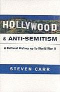 Hollywood & Anti Semitism