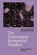 The Cosmological Background Radiation