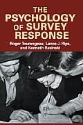 The Psychology of Survey Response