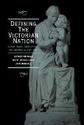 Defining the Victorian Nation: Class, Race, Gender and the British Reform Act of 1867