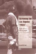 Screening the Los Angeles 'Riots': Race, Seeing, and Resistance
