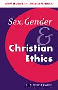 Sex Gender & Christian Ethics