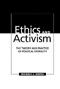 Ethics & Activism The Theory & Practice