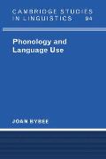 Phonology and Language Use