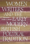 Women Writers and the Early Modern British Political Tradition