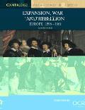 Expansion, War and Rebellion: Europe, 1598-1661