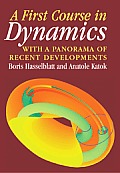 A First Course in Dynamics: With a Panorama of Recent Developments