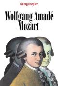 Wolfgang Amad? Mozart