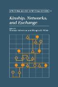 Kinship, Networks, and Exchange