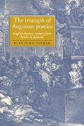 The Triumph of Augustan Poetics: English Literary Culture from Butler to Johnson