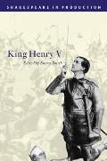 King Henry V Shakespeare In Production